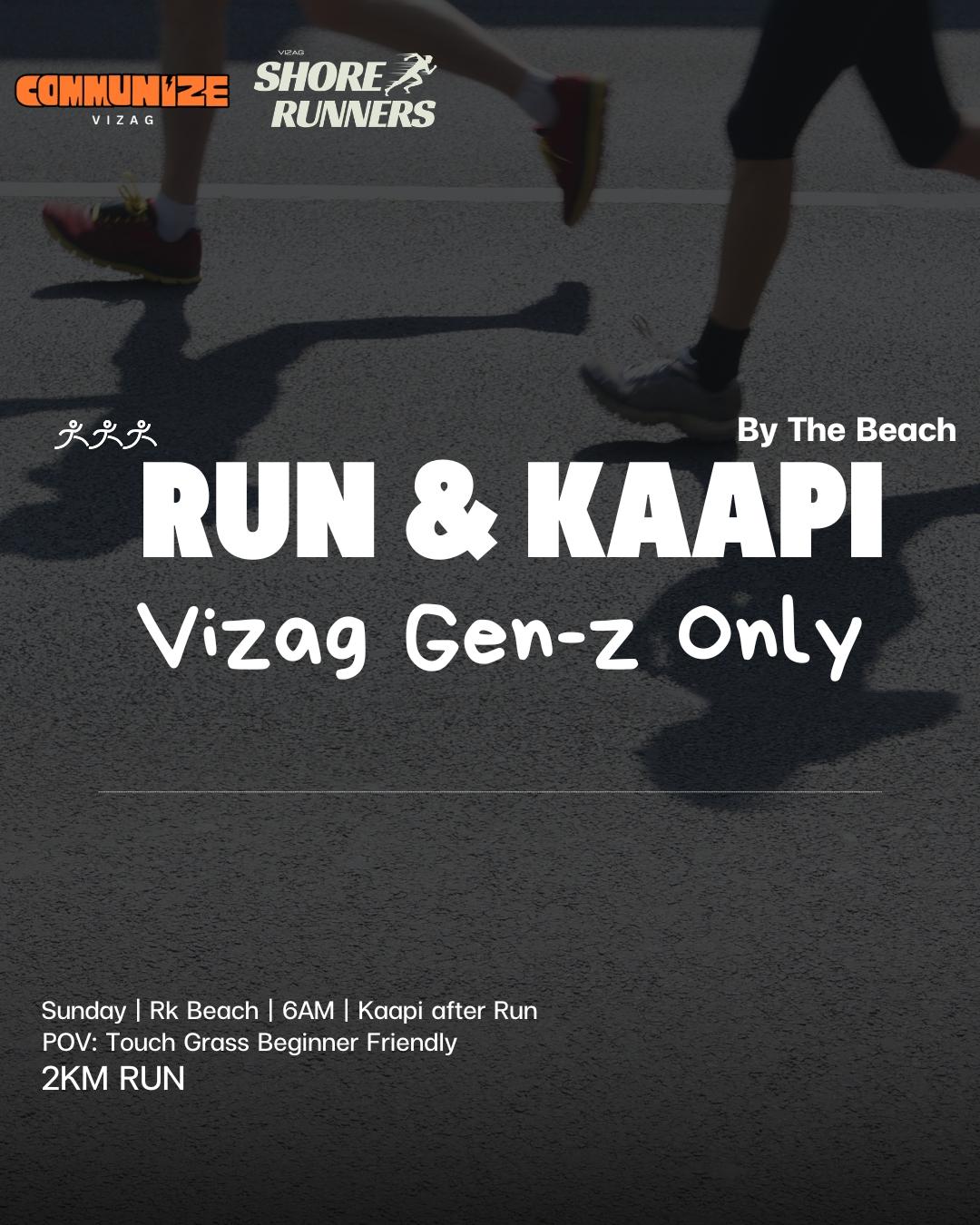 Run And Kaapi